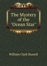 The Mystery of the "Ocean Star"