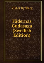 Fdernas Gudasaga (Swedish Edition)