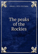 The peaks of the Rockies