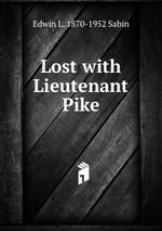 Lost with Lieutenant Pike