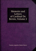 Memoirs and Letters of Cardinal De Bernis, Volume 2