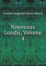 Nouveaux Lundis, Volume 4