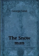 The Snow man