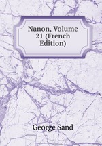 Nanon, Volume 21 (French Edition)