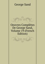Oeuvres Compltes De George Sand, Volume 19 (French Edition)