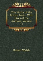 The Works of the British Poets: With Lives of the Authors, Volume 11
