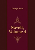 Novels, Volume 4