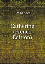 Catherine (French Edition)