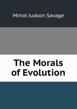 The Morals of Evolution