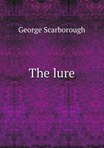The lure