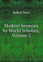 Modern Sermons by World Scholars, Volume 2