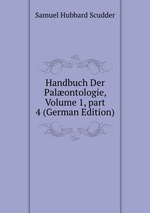 Handbuch Der Palontologie, Volume 1, part 4 (German Edition)