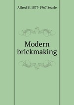 Modern brickmaking