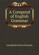 A Compend of English Grammar