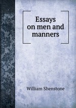 Essays on men and manners