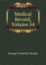 Medical Record, Volume 54
