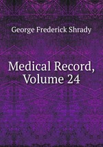 Medical Record, Volume 24