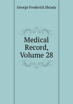 Medical Record, Volume 28