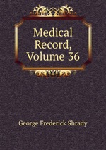 Medical Record, Volume 36