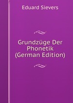 Grundzge Der Phonetik (German Edition)