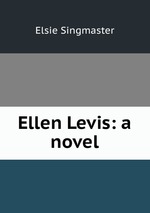 Ellen Levis: a novel