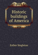 Historic buildings of America