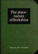 The place-names of Berkshire