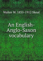 An English-Anglo-Saxon vocabulary