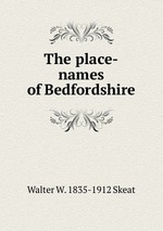 The place-names of Bedfordshire