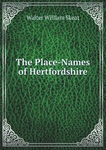 The Place-Names of Hertfordshire