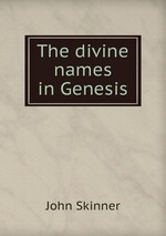 The divine names in Genesis