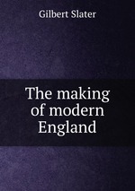 The making of modern England