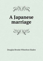 A Japanese marriage