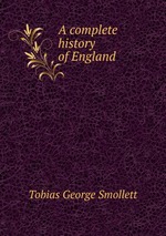 A complete history of England