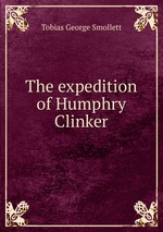 The expedition of Humphry Clinker