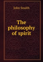 The philosophy of spirit