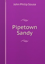 Pipetown Sandy