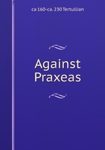 Against Praxeas