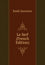 Le Serf (French Edition)