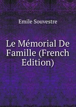 Le Mmorial De Famille (French Edition)