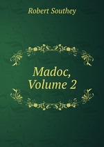 Madoc, Volume 2