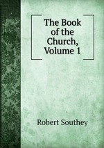 The Book of the Church, Volume 1