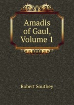 Amadis of Gaul, Volume 1