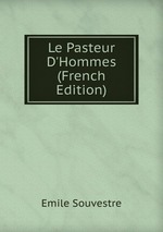 Le Pasteur D`Hommes (French Edition)