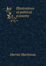 Illustrations of political economy