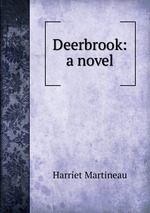 Deerbrook: a novel