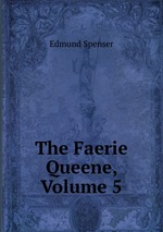 The Faerie Queene, Volume 5