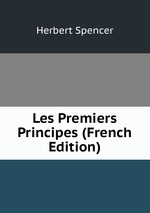 Les Premiers Principes (French Edition)