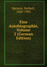 Eine Autobiographie, Volume 2 (German Edition)