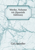 Werke, Volume 64 (Spanish Edition)